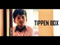 Tippen Box | Award Winning Short Film | Karthik Gopal