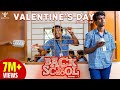 Back To School S02 - Ep 09 | Valentine's Day | Nakkalites