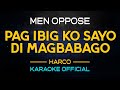 Pag ibig Ko Sayo Di Magbabago - Men Oppose | Karaoke Version