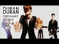 Duran Duran - Ordinary World (Official Music Video)