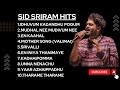 Sid Sriram Melody Hits 3 | sid sriram melody songs collection | Sid Sriram Songs Jukebox|Tamil Songs