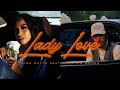 Bina Butta, Kennyon Brown - Lady Love (Official Music Video)