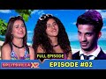 MTV Splitsvilla 12 | Episode 2 | ❤️💝 You've got a DATE! 💝