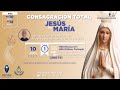 Día 1 - Charlas para la Consagración Total a Jesús por María