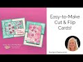 Easy-to-Make Cut & Flip Cards