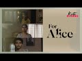 For Alice | Malayalam Short Film | Cathy Jeethu | Jeethu Joseph | Esther Anil | Anjali Nair