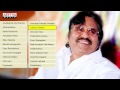 Dasari Narayana Rao Movies Hit Songs || Jukebox