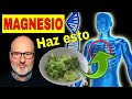 DISEASES that HEAL with MAGNESIUM (HOW TO TAKE IT)