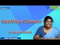 Geoffrey Chaucer | E@6 Videopedia | TES | Kalyani Vallath | NTA NET, K SET, G SET, WB SET, GATE