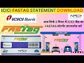 ICICI Bank Fastag Statement download kaise karen ✓✓ ICICI Fastag Statement Kaise Nikalenge 2024 me