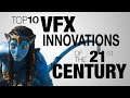 Top 10 VFX Innovations in the 21st Century!