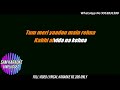 Kabhi Alvida Naa Kehna Unplugged Karaoke  Sonu Nigam  Alka Yagnik  Shahrukh Khan Karaoke
