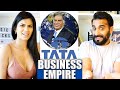 TATA'S BUSINESS EMPIRE (100 COUNTRIES) | Ratan Tata | How Big is Tata? | REACTION!!