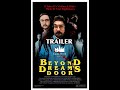 Beyond Dreams Door Trailer