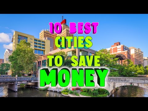 Top 10 Best Cities to live and Save Money