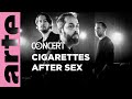 Cigarettes After Sex, private session - live @ Paris – ARTE Concert