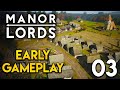Manor Lords - EARLY GAMEPLAY. Let's Play Episode 3