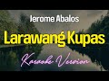 Larawang Kupas (KARAOKE Version)