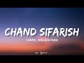 🎤Shaan , Kailash Kher - Chand Sifarish Full Lyrics Song | Fanna | Amir Khan , Kajol |