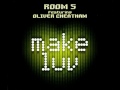 Room 5 feat. Oliver Cheatham - Make Luv (Extended Version)