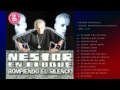 Nestor En Bloque - (CD Rompiendo El Silencio)