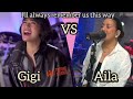 Gigi de Lana VS. Aila Santos         ..I'll always remember us this way