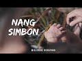 NANG SIMBON OFFICIAL LYRICS VIDEO | MIRLONGKI RONGPHAR