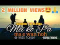 Mei ko Pa ma ewan noh//Khasi Song// Elfi & Dareen//Byrki//Haikai(With English Subtitles)