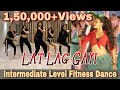 Lat Lag Gayi | Intermediate Level  Fitness Dance | Akshay Jain Choreography | DGM