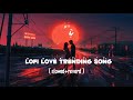 LOFI SONG TRENDING SONG [ SLOWED+REVERD ] #lofi #slowedandreverb