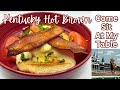 Kentucky Hot Brown - A historical, original recipe from The Brown Hotel with worldwide appeal!