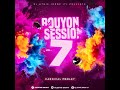 Bouyon Session Mix 2024 (vol 7) "Carnival Medley" by Dj Athie-Drop it