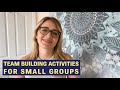 Best team building activities for small groups