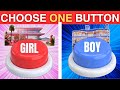 Choose One Button! 🤩 BOY or GIRL Edition 🔴🔵Challenge Craze Quiz