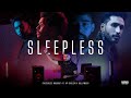 Sleepless | Long Drive Nonstop Mashup | AP Dhillon X Bollywood - DJ HARSH SHARMA X SUNIX THAKOR