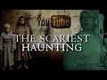 The SCARIEST HAUNTING  On YouTube   Paranormal Nightmare  S11E8