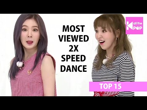  TOP 15 Most Viewed KPop 2x Speed Dance January 2017
