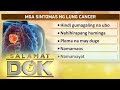 Salamat Dok: Symptoms and causes of lung cancer