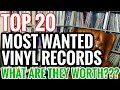 Top 20 Most Wanted Records Part II: What Are They Worth???