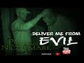 Paranormal Nightmare..  S5E3  Deliver Me From Evil....  Living Dead Paranormal