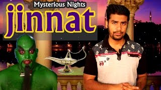 Episode 15: Jinnat - क्या जिन होते है ? | Reality Of Jinn | Mysterious Nights
