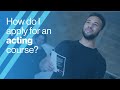 LAMDA | How do I apply for an acting course?