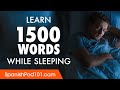 Spanish Conversation: Learn while you Sleep with 1500 words