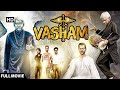 Vasham | Full Movie | Hindi Dubbed Movie (2019) | Vasudev Rao | Thriller Movie