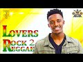LOVERS ROCK REGGAE MIX 2024| TRIPLE M| VIBES & CHILL 42 #ROCKSTEADY (ROMAIN VIRGO, ALAINE, JAH CURE)