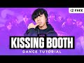 Kissing Booth - NSB | Shluv Dance Tutorial (Intermediate)