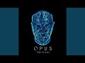 Opus (Four Tet Remix)