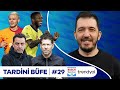 Trabzon'da Yaşananlar, Fenerbahçe, Kasımpaşa 3-4 Galatasaray, Xavi vs Simeone | Tardini Büfe S5B29