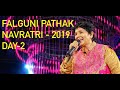 #falgunipathak #navratri2019 Falguni Pathak Navratri 2019 - Day 2