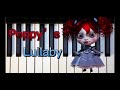 Poppy’s lullaby -Piano-(Poppy Playtime)